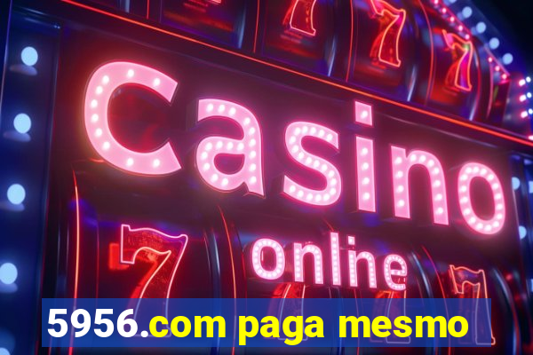 5956.com paga mesmo